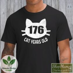 176 Cat Years Old T Shirt 40th Birthday Shirt Gift For Cat Lovers 6225 Men Short Sleeve