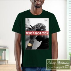 2pac trust nobody shirt front 1727320757 forest green SKU 125940 jpg