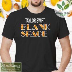Blank Space Taylor Swift T Shirt Men Short Sleeve