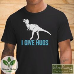 Dinosaur I Give Hugs Shirt Men Short Sleeve