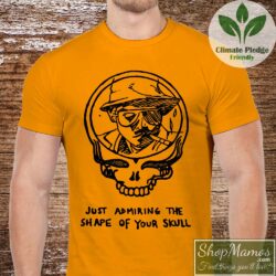 Grateful Dead Just Admiring The Shape Of Your Skull Shirt Men Short Sleeve