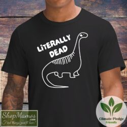 Literally Dead Dinosaur Shirt Men Short Sleeve