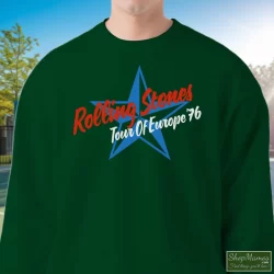 1976 Rolling Stones Tour Of Europe T Shirt 4 Men's 1976 Rolling Stones Tour Of Europe Sweatshirt In Forest Green, Front View On Light Wood Background