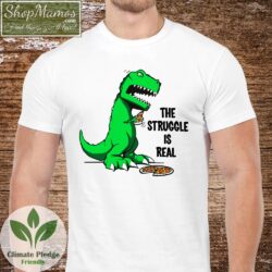 Pizza The Struggle Is Real Dinosaur Shirt Men Short Sleeve