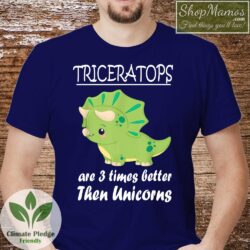 Triceratops Are Better Than Unicorns Shirt Men Short Sleeve