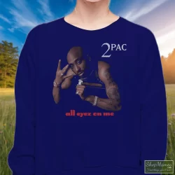 Tupac Shakur All Eyez On Me Navy Shirt 6 Women's Tupac Shakur All Eyez On Me Navy Sweatshirt In Navy, Front View On Light Wood Background